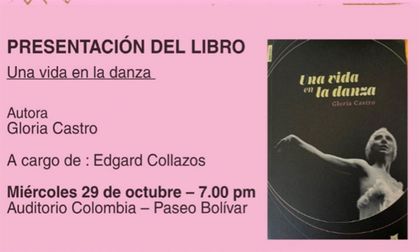 Presentan libro Una vida en la danza, de Gloria Castro