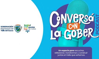 Llega “Conversá con la Gober”, un podcast que destaca las historias y talentos vallecaucanos