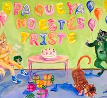 “Pa que ya no estés triste”