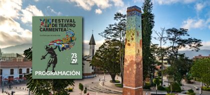 Imagen de  Festival de teatro Carmentea de El Carmen de Viboral llega a su edición 13. Esta es la programación
