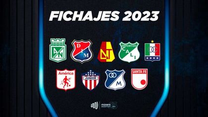 mercado fichajes-fútbol-colombiano-2023