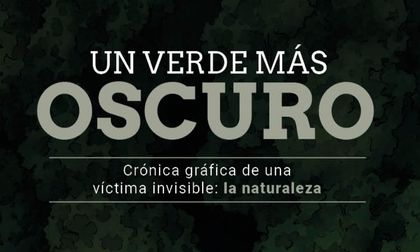 Un verde más oscuro, una crónica gráfica que evidencia las afectaciones de la guerra en ríos y selvas