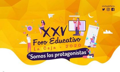 Llegó la versión 25 del Foro Educativo de La Ceja