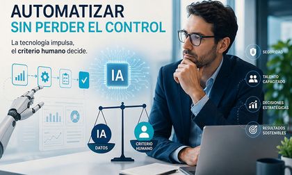 Automatice su operación, pero no pierda el control