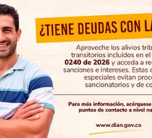 Morosos de la Dian recibirán 85% de descuento en sanciones