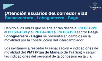 Cambios en la movilidad hacia Buenaventura