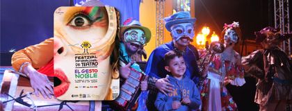 Imagen de  ¡Atención! Desde hoy está disponible la venta de boletería para el Festival Internacional de Teatro El Gesto Noble