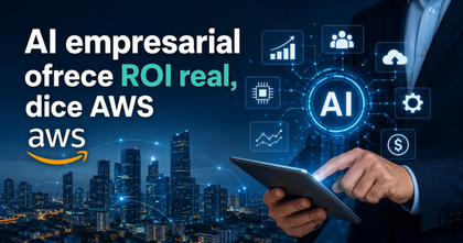 AI empresarial ofrece ROI real, dice AWS